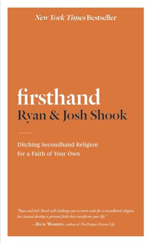 Imagen de archivo de Firsthand: Ditching Secondhand Religion for a Faith of Your Own a la venta por SecondSale