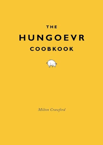 Imagen de archivo de The Hungover Cookbook a la venta por Gulf Coast Books