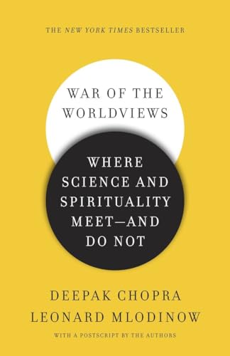 9780307886897: War of the Worldviews: Where Science and Spirituality Meet -- and Do Not
