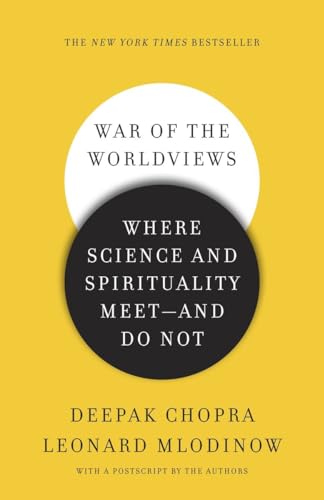 Stock image for War of the Worldviews: Where Science and Spirituality Meet -- and Do Not for sale by SecondSale