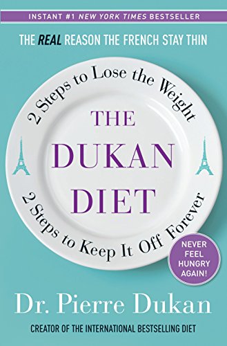 9780307887962: The Dukan Diet: 2 Steps to Lose the Weight, 2 Steps to Keep It Off Forever