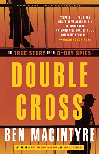 Beispielbild für Double Cross: The True Story of the D-Day Spies zum Verkauf von Orion Tech