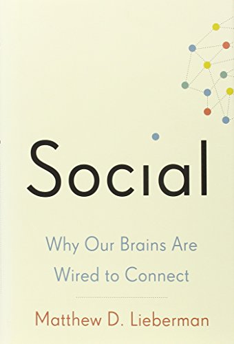 9780307889096: Social: Why Our Brains Are Wired to Connect