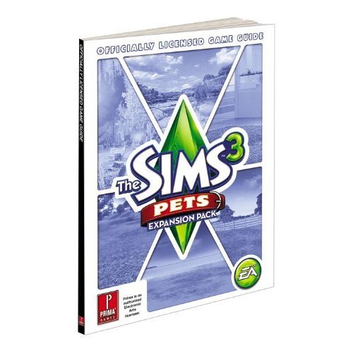9780307891600: Sims 3 Pets Official Game Guide (Prima Official Game Guides): Prima's Official Game Guide