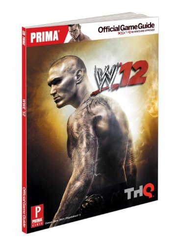 Stock image for WWE '12: Prima Official Game Guide for sale by HPB-Ruby