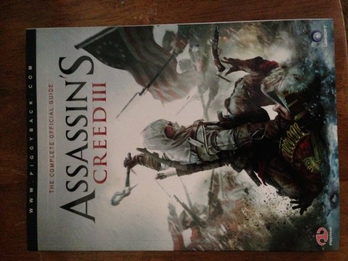 9780307895448: Assassin's Creed III: The Complete Official Guide