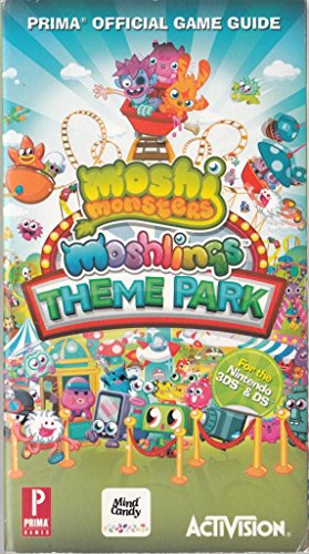 Imagen de archivo de Moshi Monsters Moshlings Theme Park: Prima's Official Game Guide a la venta por WorldofBooks