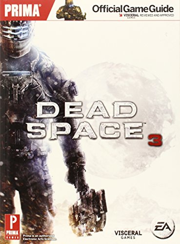 9780307896445: Dead Space 3: Prima's Official Game Guide