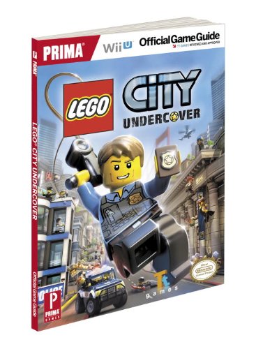 LEGO CITY Undercover: Prima Official Game Guide (9780307896766) by Stratton, Stephen; Goldstein, Hilary