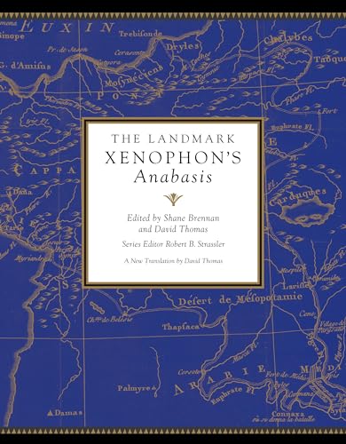 Imagen de archivo de The Landmark Xenophons Anabasis a la venta por Big River Books