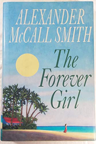 Stock image for The Forever Girl for sale by Book Haven