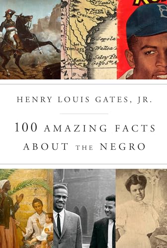 Beispielbild fr 100 Amazing Facts about the Negro zum Verkauf von Greener Books