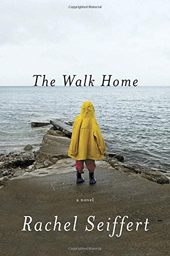 Stock image for The Walk Home: A Novel for sale by Once Upon A Time Books
