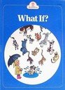 Beispielbild fr What if? zum Verkauf von Your Online Bookstore