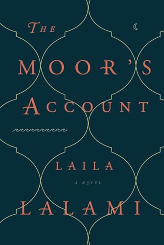 9780307911667: The Moor's Account