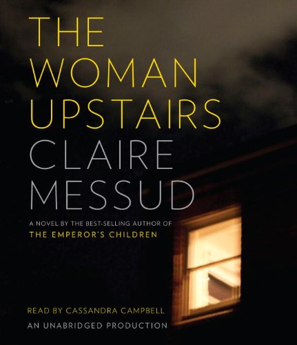 Beispielbild fr The Woman Upstairs zum Verkauf von SecondSale