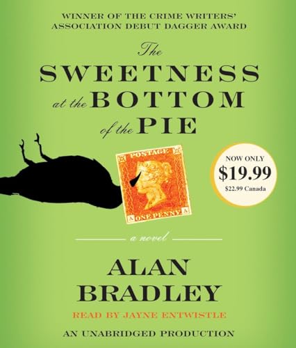 Stock image for The Sweetness at the Bottom of the Pie: A Flavia de Luce Mystery for sale by HPB Inc.