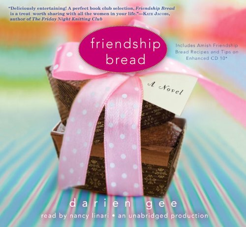 Beispielbild fr Friendship Bread: A Novel zum Verkauf von SecondSale