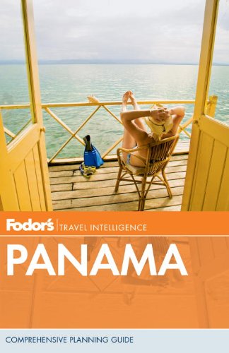 Fodor's Panama, 3rd Edition (Travel Guide) (9780307928399) by Fodor's