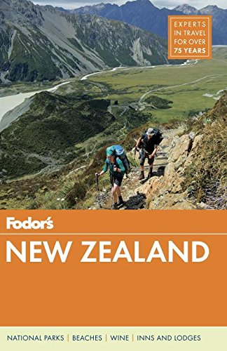 Fodor's New Zealand (Full-color Travel Guide) (9780307928405) by Fodor's