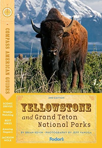 Imagen de archivo de Compass American Guides: Yellowstone and Grand Teton National Parks (Full-color Travel Guide) a la venta por SecondSale