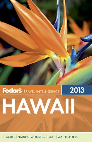 Fodor's Hawaii 2013 (Fodor's Hawaii)