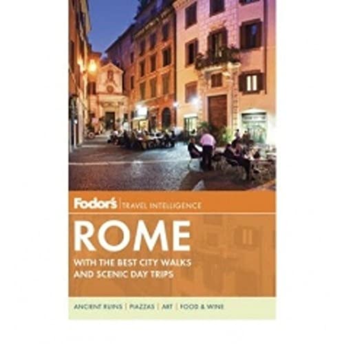 Imagen de archivo de Fodor's Rome: with the Best City Walks and Scenic Day Trips a la venta por Wonder Book