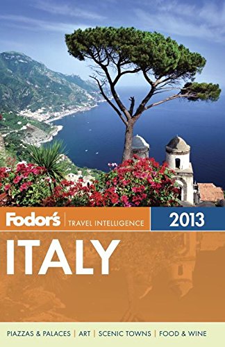 Beispielbild fr Fodor's Italy 2013 zum Verkauf von Better World Books