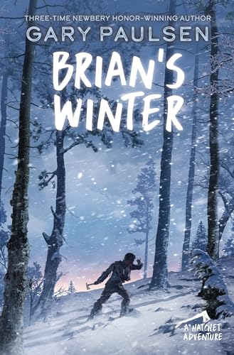 9780307929587: Brian's Winter (A Hatchet Adventure)