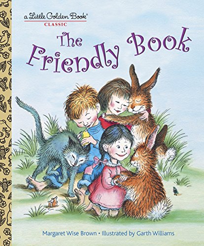 9780307929624: The Friendly Book (Little Golden Book)