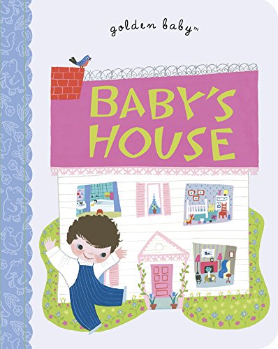 9780307929655: Baby's House (Golden Baby)