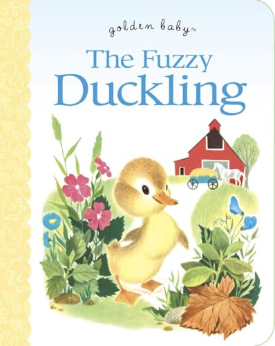 Beispielbild fr The Fuzzy Duckling (Golden Baby) zum Verkauf von WorldofBooks
