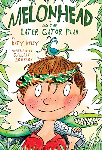 9780307929716: Melonhead and the Later Gator Plan (Melonhead (Paperback)): 6