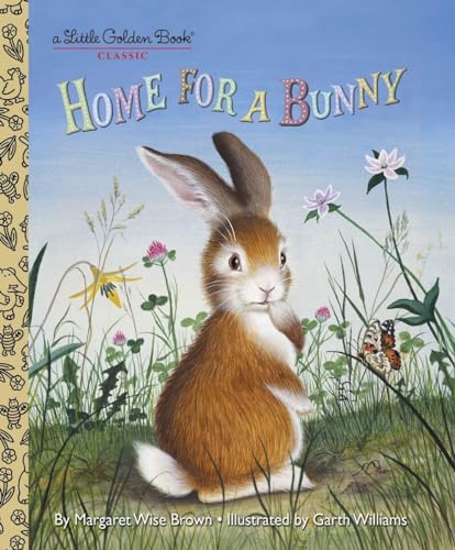 9780307930095: Home for a Bunny: A Classic Bunny Book for Kids (Little Golden Book)