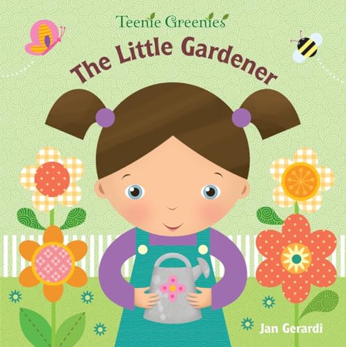 Imagen de archivo de The Little Gardener Teenie Gre a la venta por SecondSale