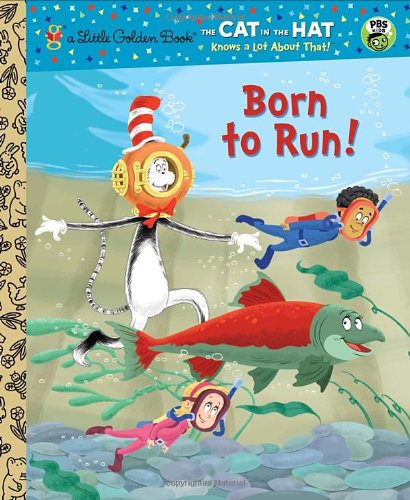 Beispielbild fr Born to Run! (Dr. Seuss/Cat in the Hat) (Little Golden Book) zum Verkauf von Wonder Book