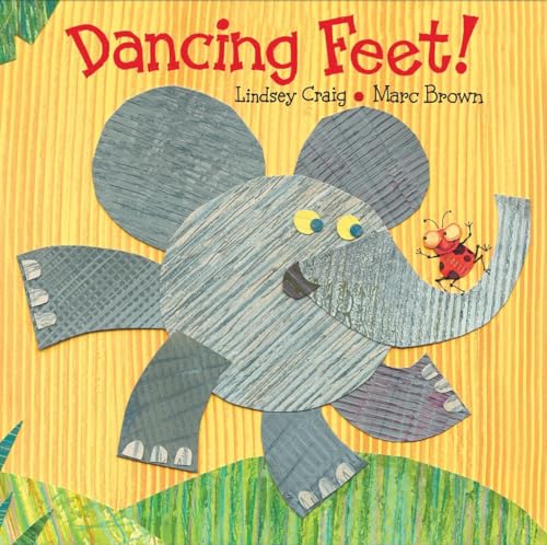 Beispielbild fr Dancing Feet! zum Verkauf von Your Online Bookstore