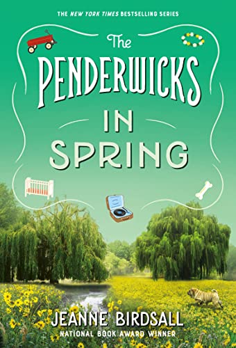9780307930989: The Penderwicks in Spring: 4