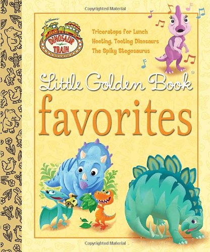 Stock image for Dinosaur Train Little Golden Book Favorites (Dinosaur Train) for sale by SecondSale