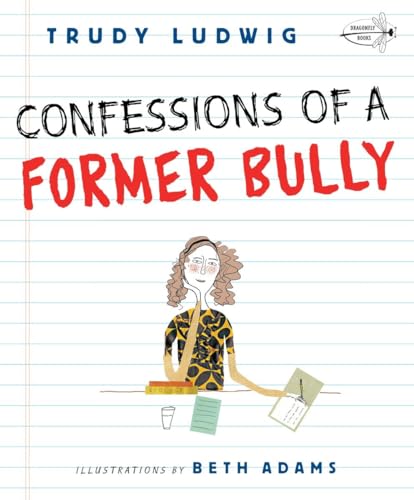 Stock image for Confessions of a Former Bully for sale by SecondSale