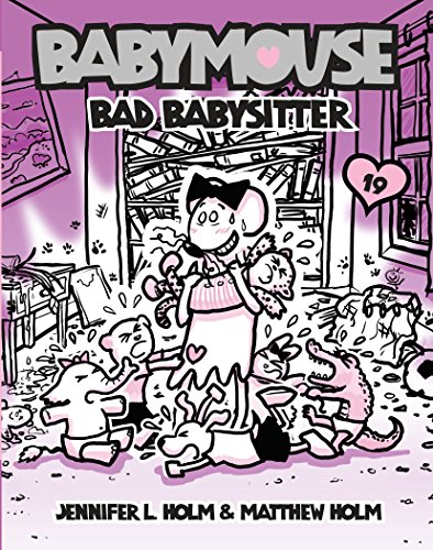 Imagen de archivo de Babymouse #19: Bad Babysitter a la venta por More Than Words