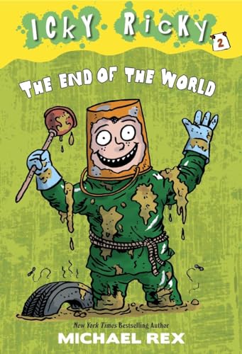 9780307931696: Icky Ricky #2: The End of the World: Icky Ricky And The End Of The World