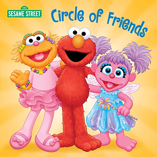 9780307931856: Circle of Friends (Sesame Street) (Sesame Street Board Books)