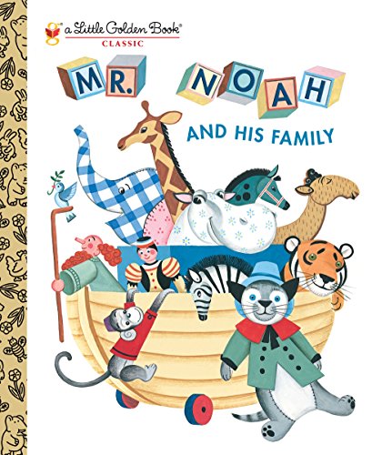 9780307931924: Mr Noah and His Family (Little Golden Books)
