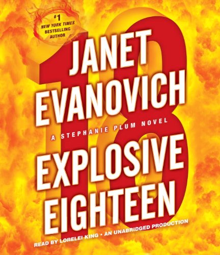 Stock image for Explosive Eighteen: A Stephanie Plum Novel (Stephanie Plum Novels) for sale by SecondSale