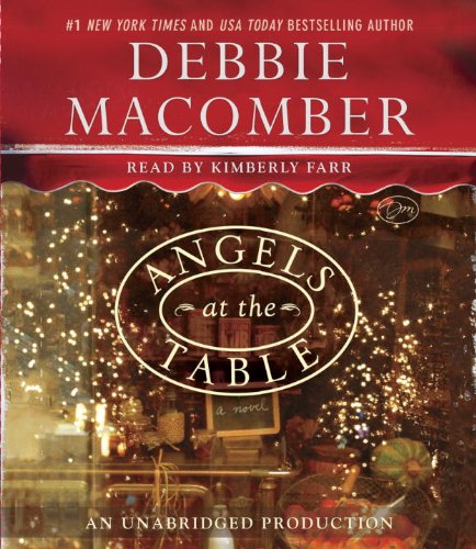 Angels at the Table: A Shirley, Goodness, and Mercy Christmas Story (9780307939166) by Macomber, Debbie