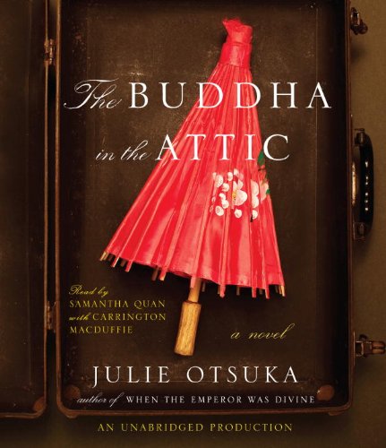 Beispielbild fr The Buddha in the Attic zum Verkauf von HPB Inc.