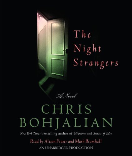 The Night Strangers: A Novel (9780307940773) by Bohjalian, Chris