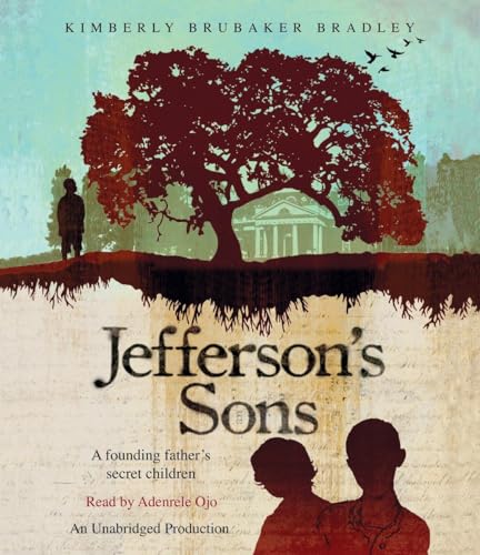 Jefferson's Sons (9780307942319) by Bradley, Kimberly Brubaker