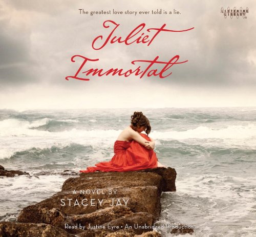 Stock image for Juliet Immortal (Lib)(CD) for sale by The Yard Sale Store